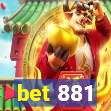 bet 881